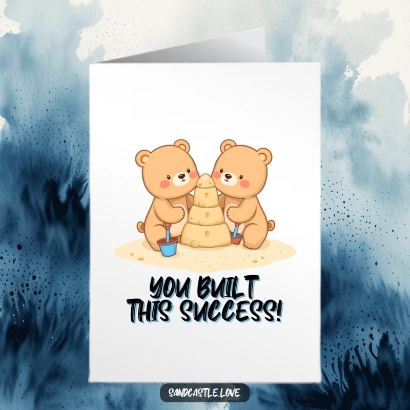 Funny Free Printable Congratulations Card: Two bears hilariously collaborate on a grand sandcastle creation.