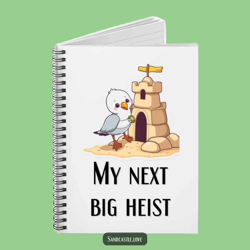 Funny Seagull Notebook: Bandit Takes Sandcastle Shiny, Perfect Journal Gift